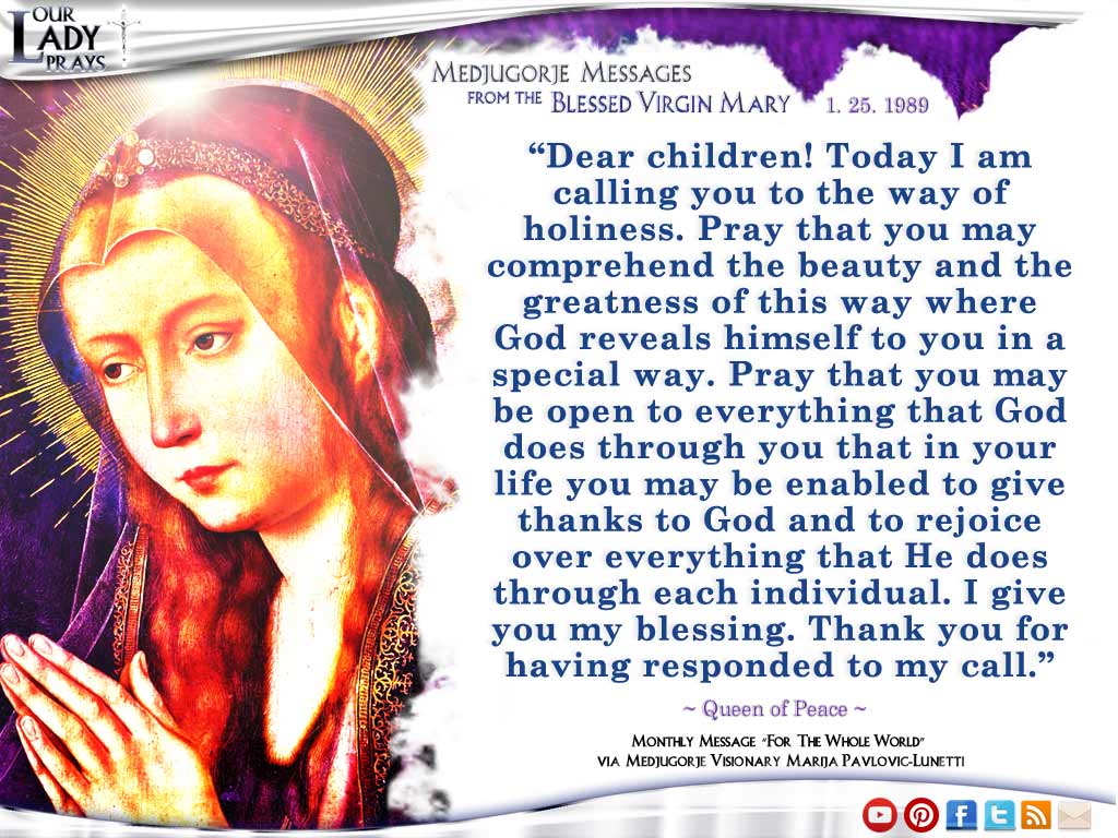 Medjugorje Message from the Blessed Virgin Mary January 25, 1988
