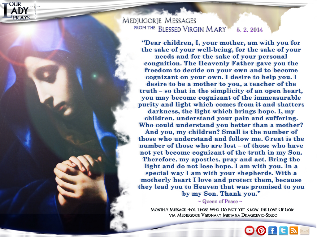 Medjugorje Message for the Blessed Virgin Mary May 2nd, 2014