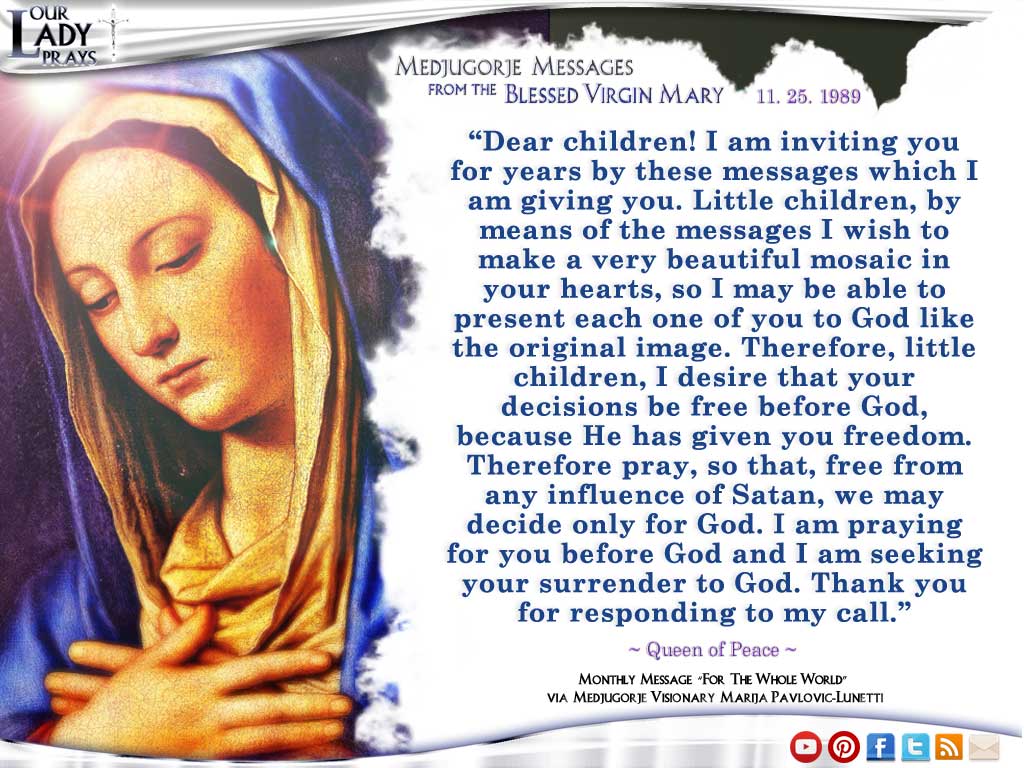 Medjugorje Message from the Blessed Virgin Mary November 25, 1988