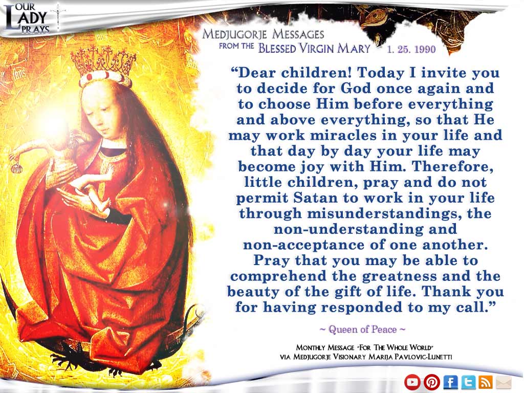Medjugorje Message from the Blessed Virgin Mary January 25, 1990