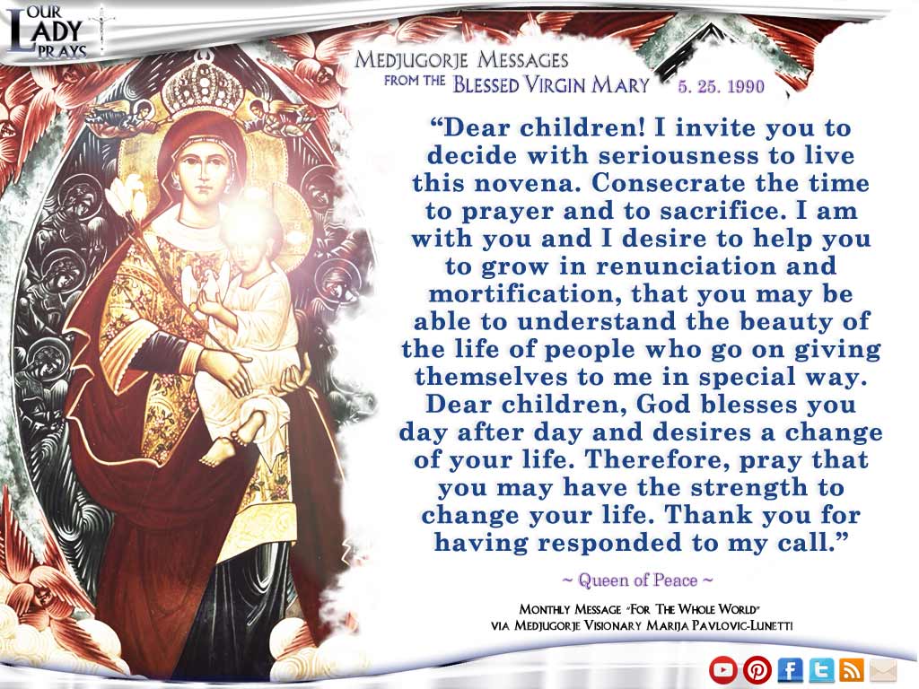 Medjugorje Message from the Blessed Virgin Mary May 25, 1990