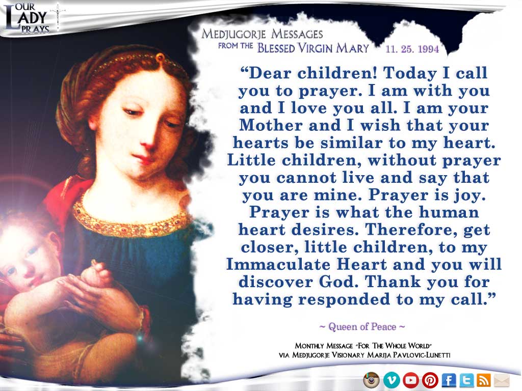 Medjugorje Message from the Blessed Virgin Mary, November 25, 1994