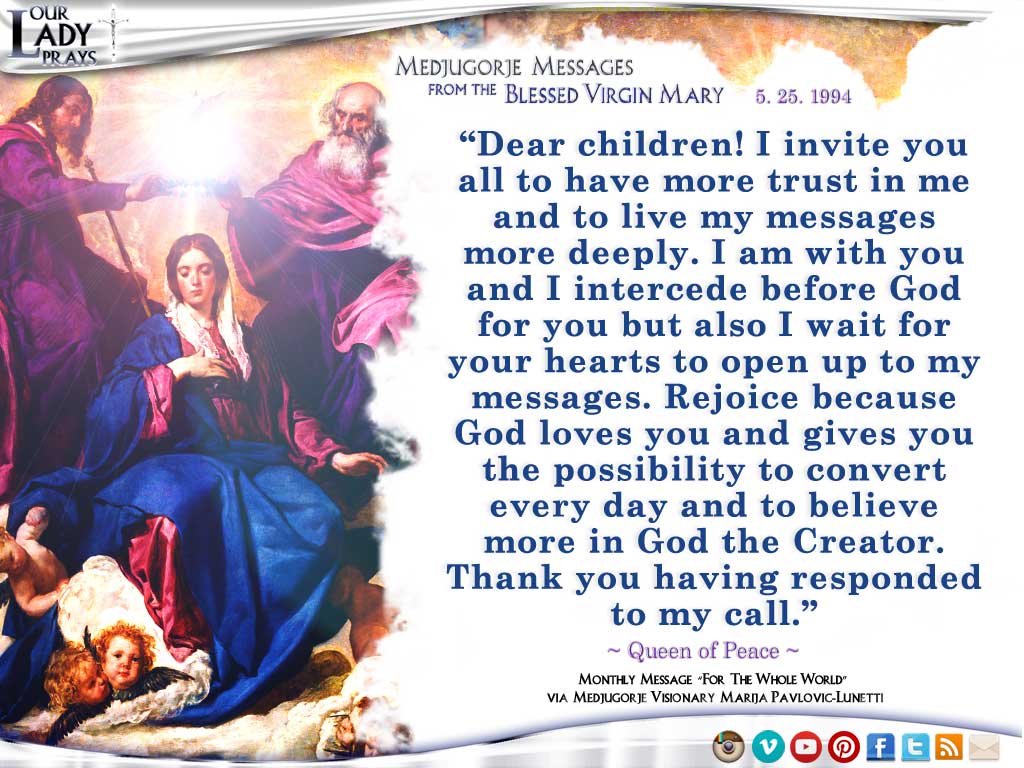 Medjugorje Message from the Blessed Virgin Mary, May 25, 1994