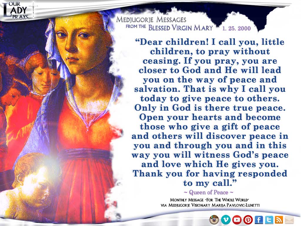 Medjugorje Message from the Blessed Virgin Mary, January 25, 2000