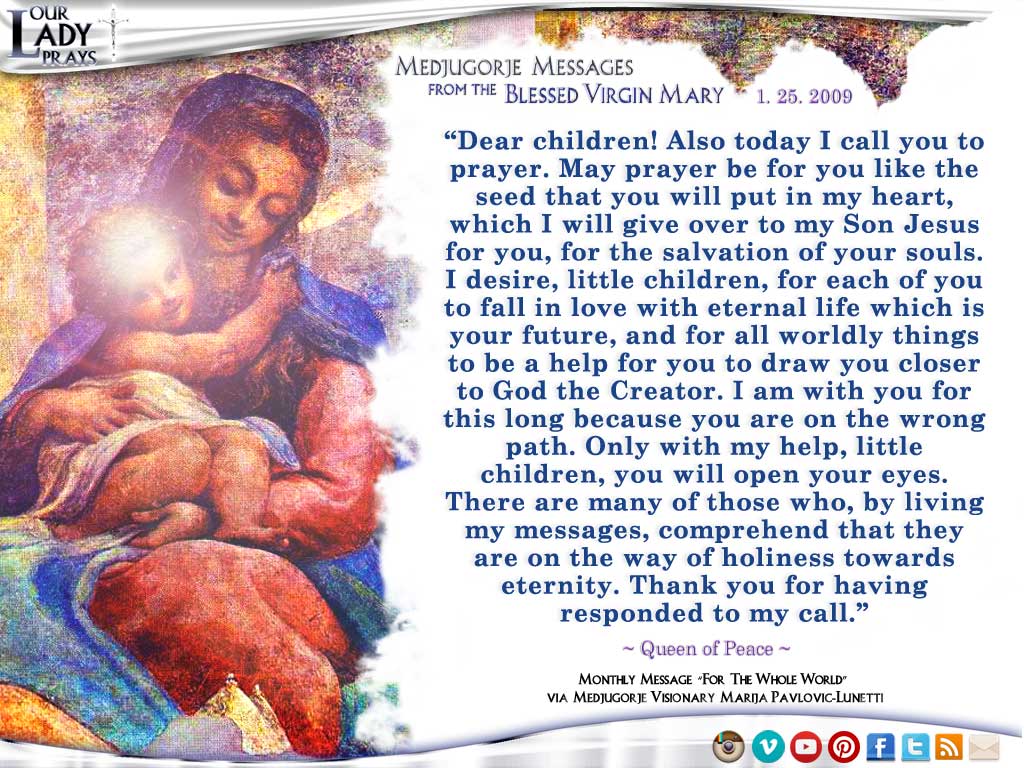 Medjugorje Message from the Blessed Virgin Mary, January 25, 2009