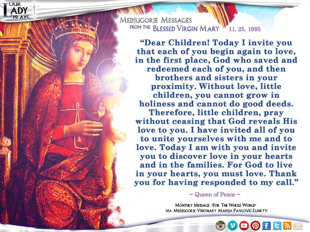 Medjugorje Message from the Blessed Virgin Mary, November 25, 1995