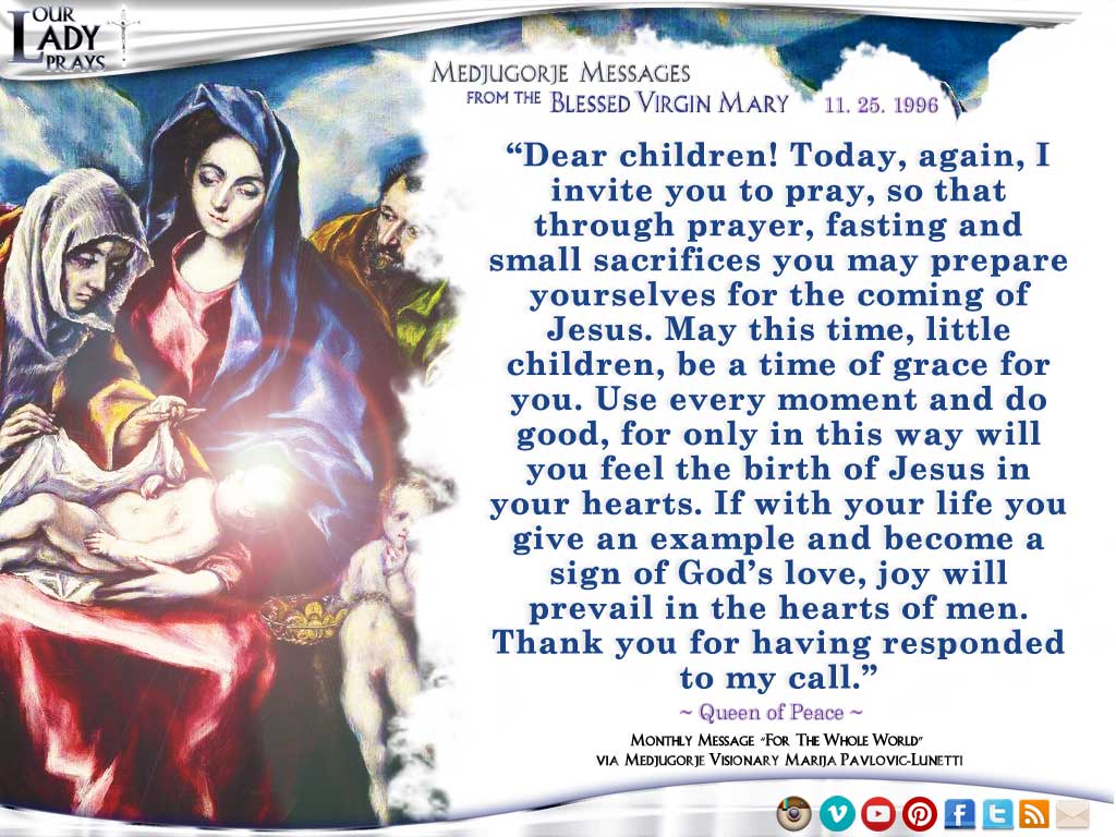Medjugorje Message from the Blessed Virgin Mary, November 25, 1996
