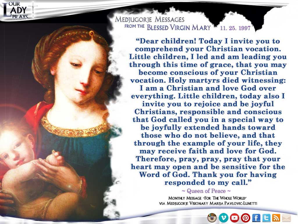 Medjugorje Message from the Blessed Virgin Mary, November 25, 1997