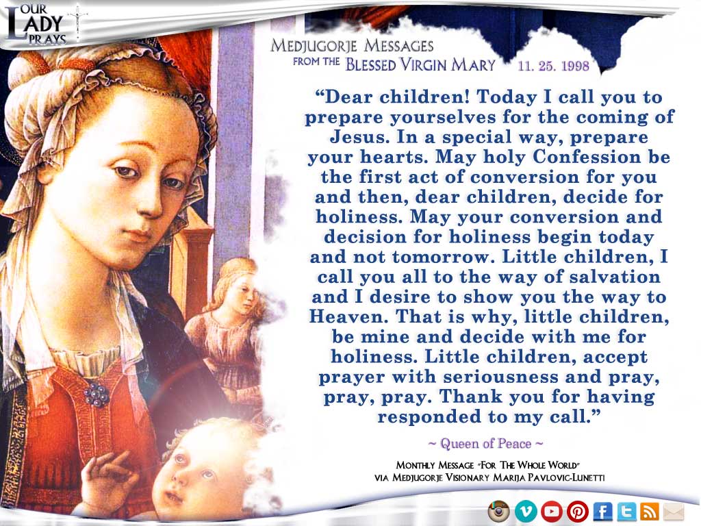 Medjugorje Message from the Blessed Virgin Mary, November 25, 1998