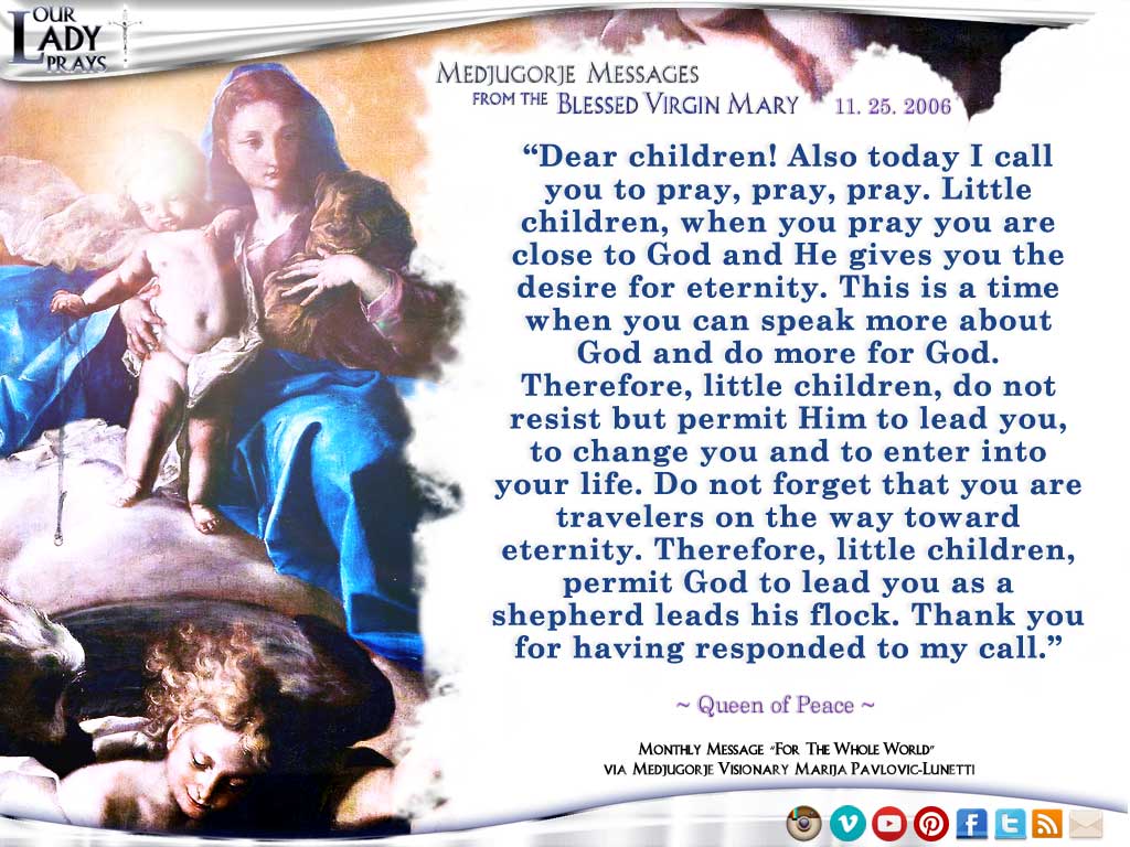 Medjugorje Message from the Blessed Virgin Mary, November 25, 2006