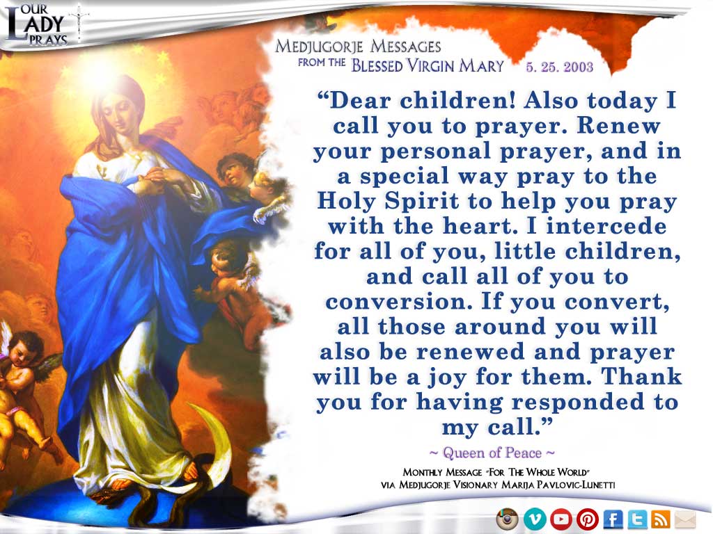 Medjugorje Message from the Blessed Virgin Mary, May 25, 2003