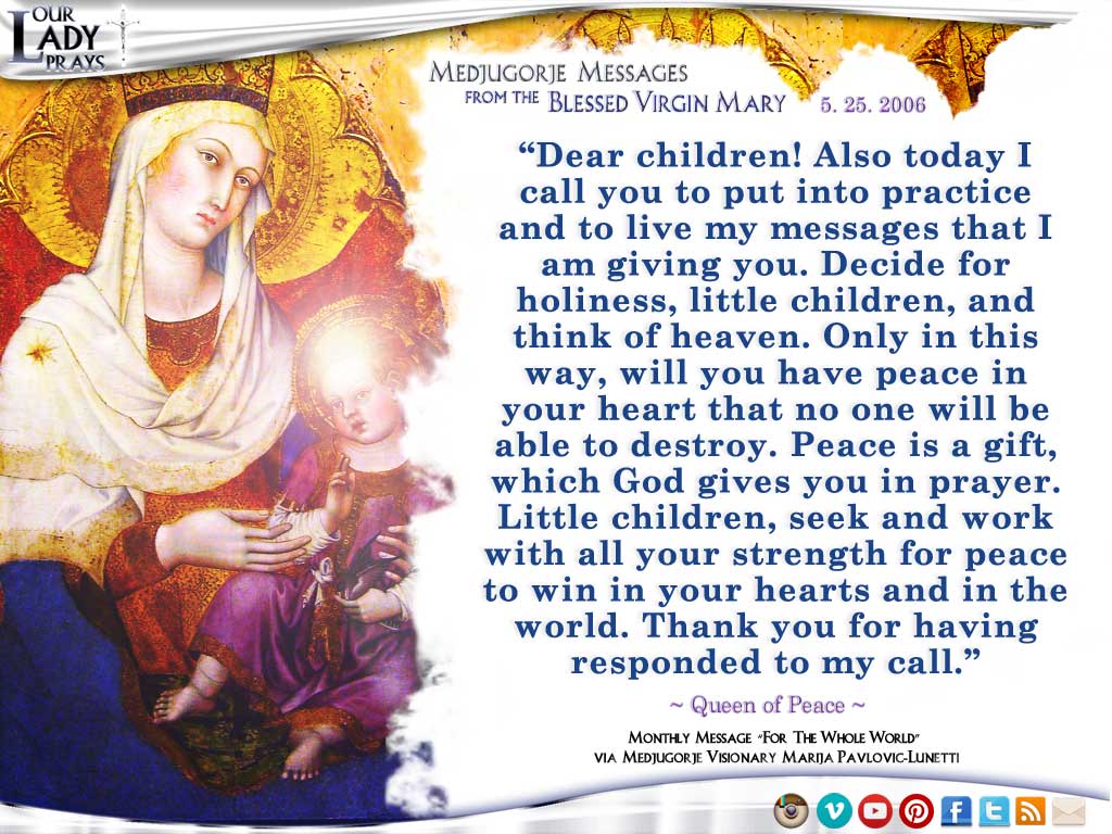 Medjugorje Message from the Blessed Virgin Mary, May 25, 2006