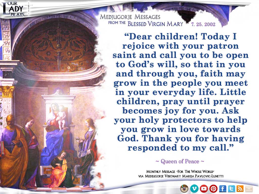 Medjugorje Message from the Blessed Virgin Mary, July 25, 2002