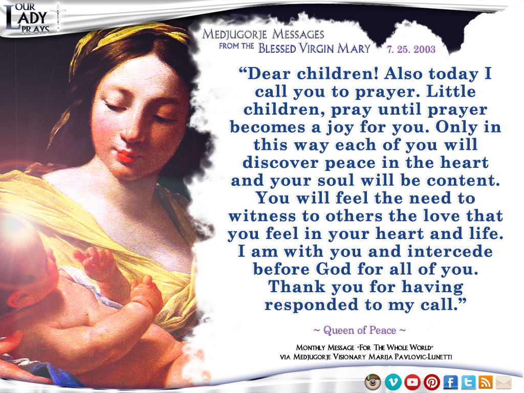 Medjugorje Message from the Blessed Virgin Mary, July 25, 2003