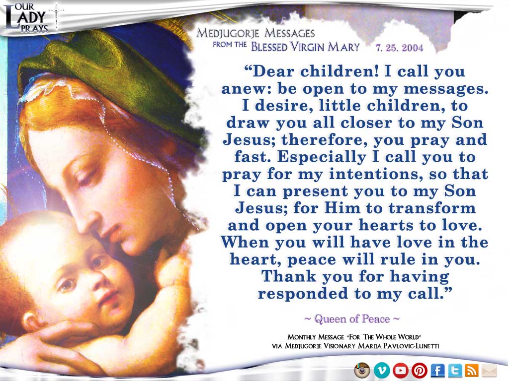 Medjugorje Message from the Blessed Virgin Mary, July 25, 2004
