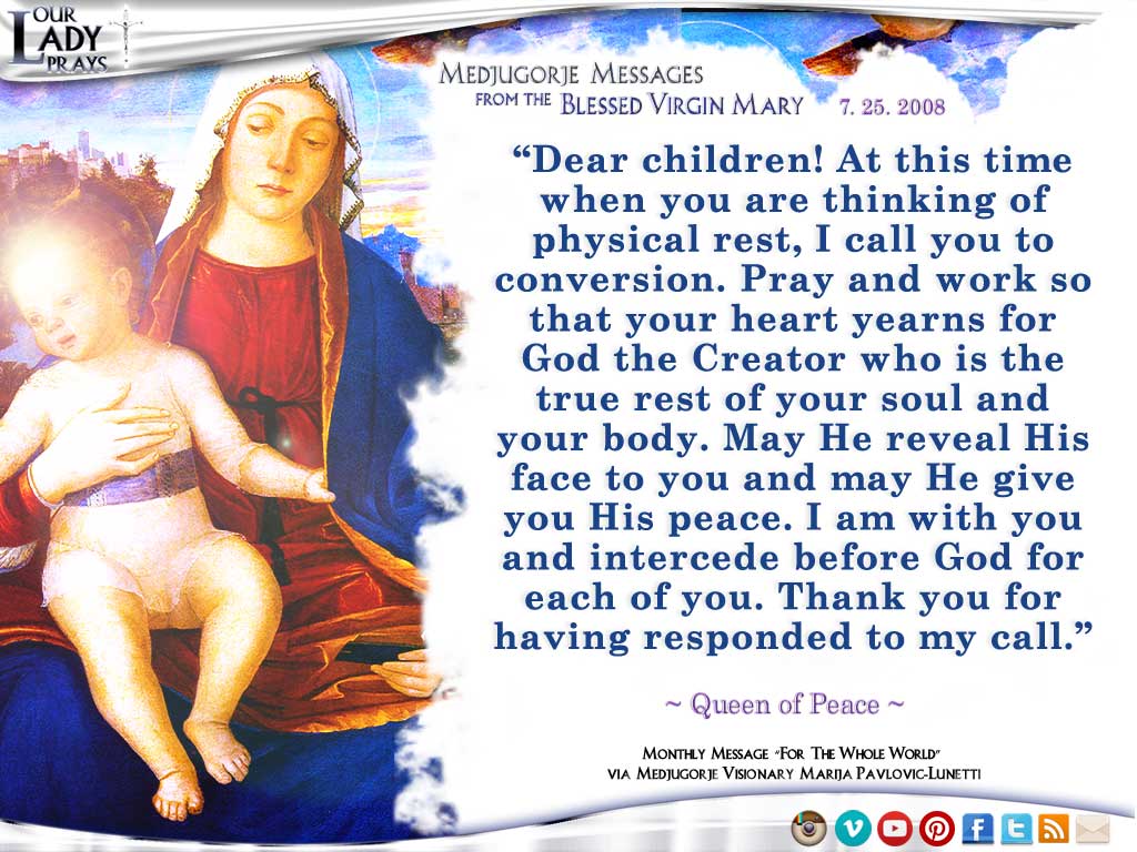 Medjugorje Message from the Blessed Virgin Mary, July 25, 2008