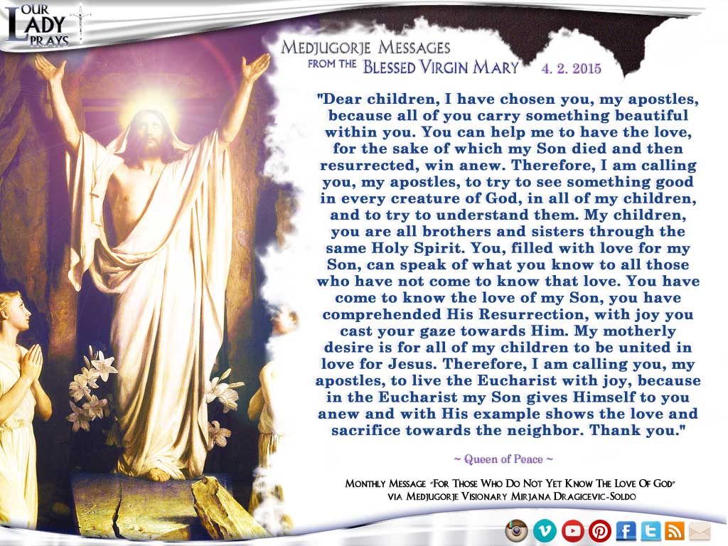Medjugorje Message from the Blessed Virgin Mary April 2, 2015
