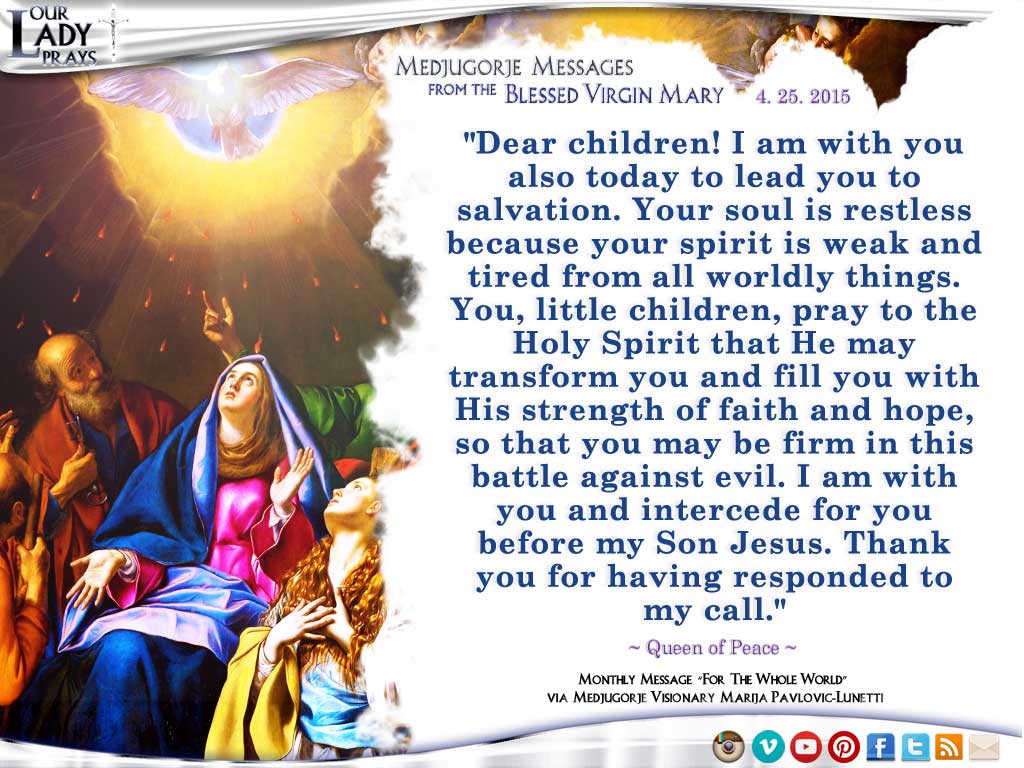 Medjugorje Message from the Blessed Virgin Mary, April 25, 2015