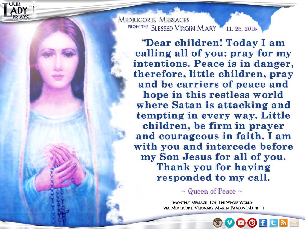 Medjugorje Message from the Blessed Virgin Mary, November 25, 2015