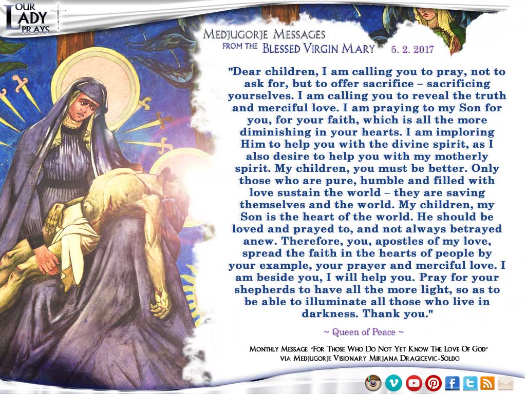 Medjugorje Message from the Blessed Virgin Mary, May 2, 2017