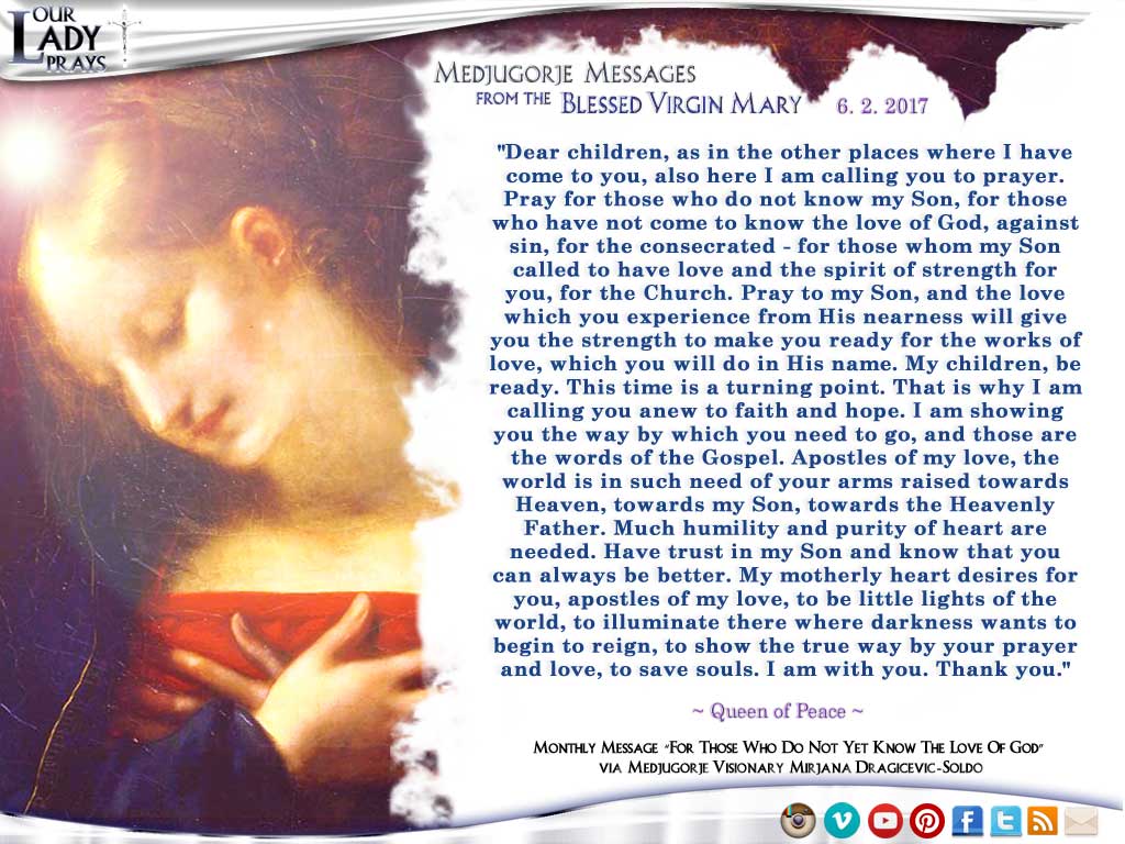 Medjugorje Message from the Blessed Virgin Mary, June 2, 2017