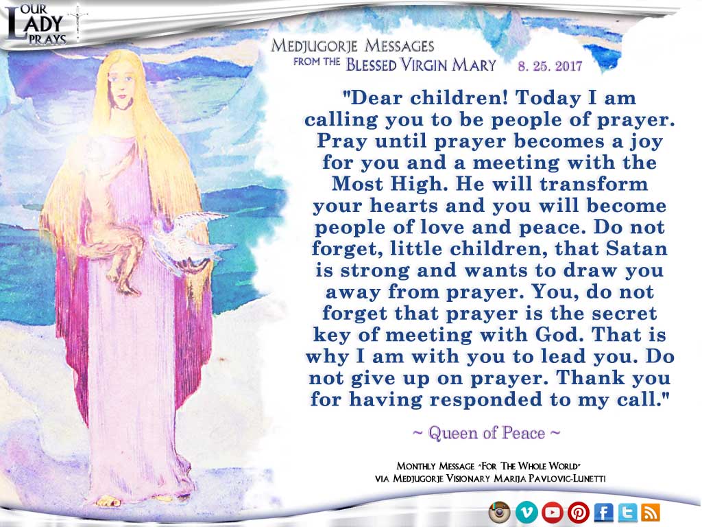 Medjugorje Message from the Blessed Virgin Mary, August 25, 2017