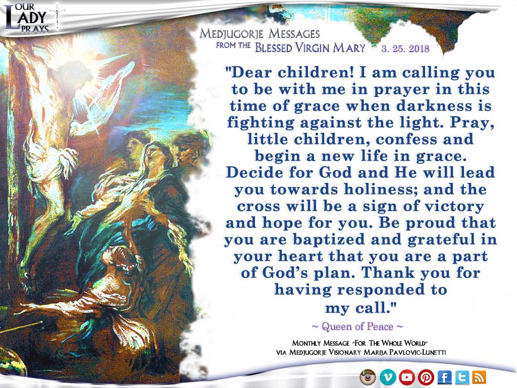 Medjugorje Message from the Blessed Virgin Mary, March 25, 2018