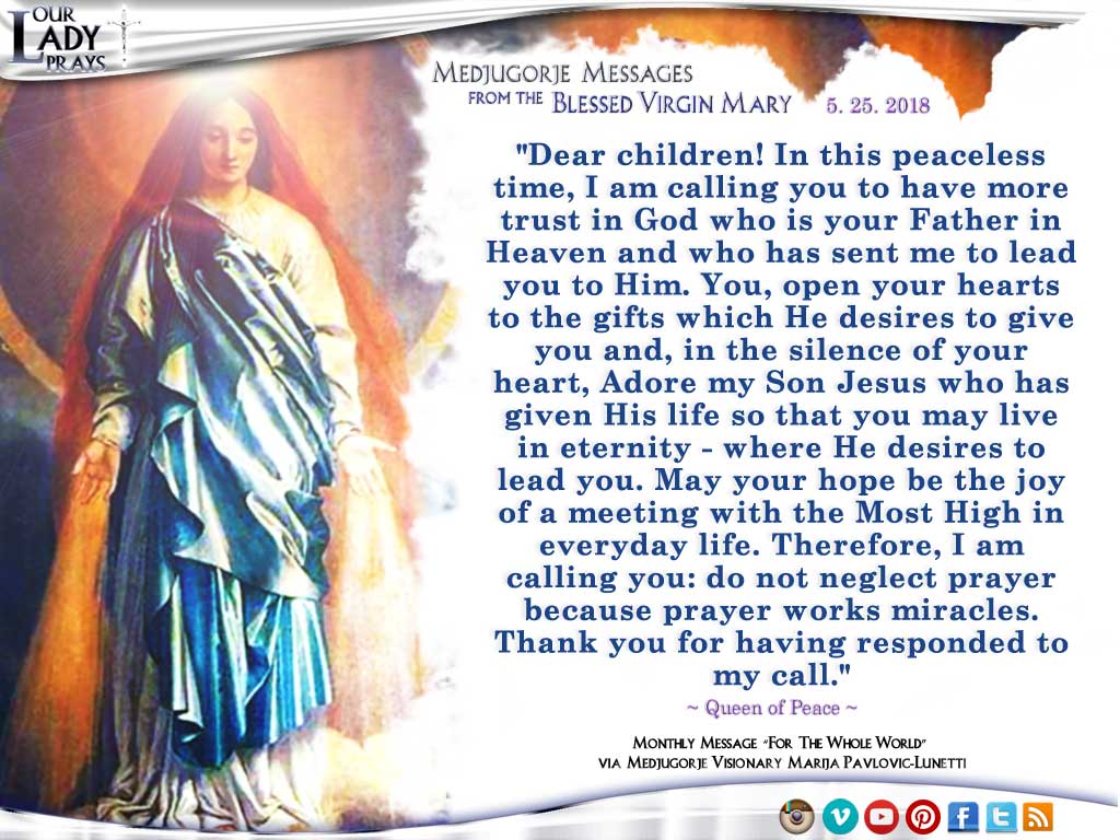 Medjugorje Message from the Blessed Virgin Mary, May 25, 2018