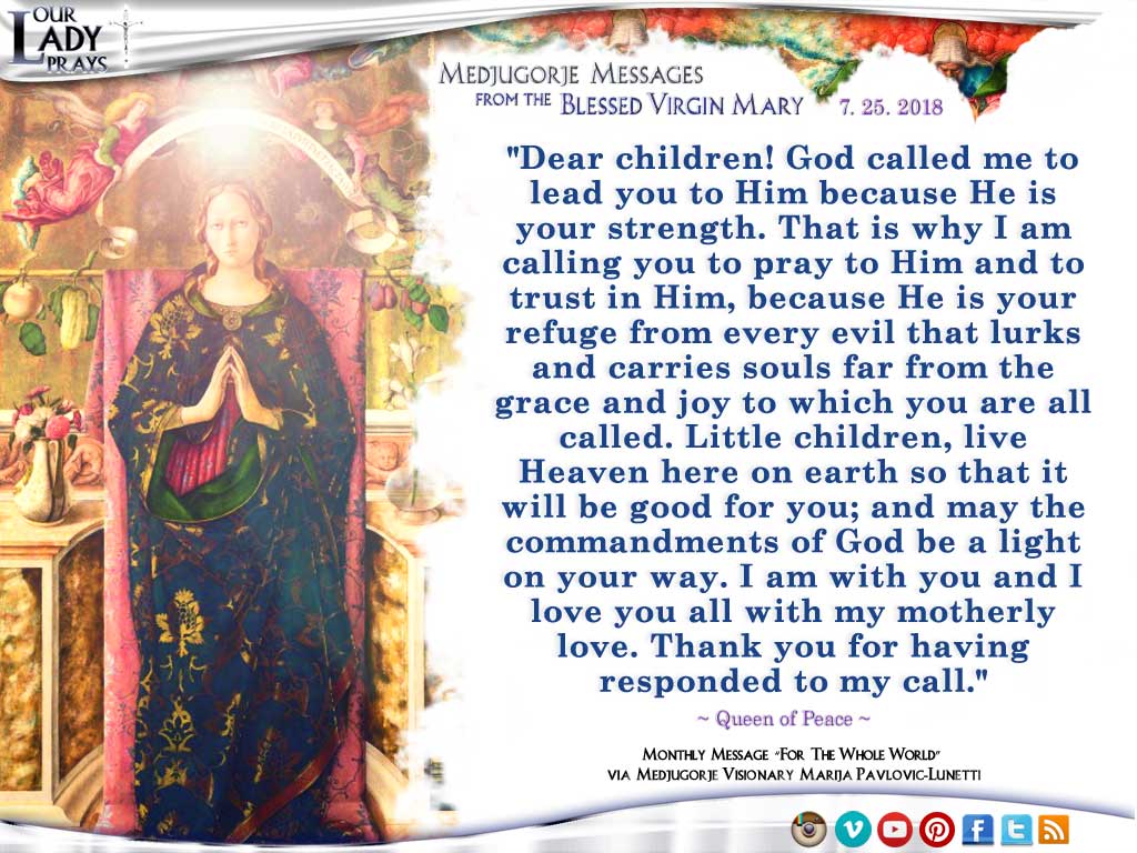 Medjugorje Message from the Blessed Virgin Mary, July 25, 2018
